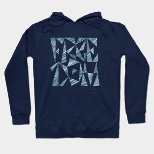 Freedom Hoodie